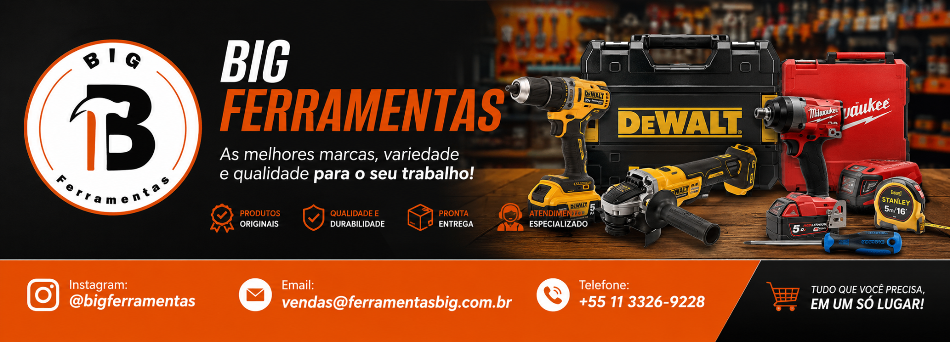 BIG Ferramentas - As melhores marcas para o seu trabalho